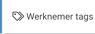 tags knop werknemer